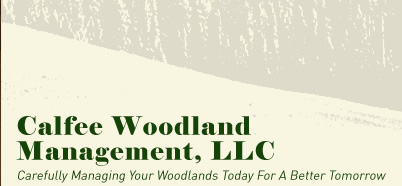 Calfee Woodland Management LLC � Forestry and Land Management Services